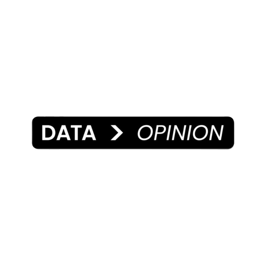 Sticker - Data > Opinion